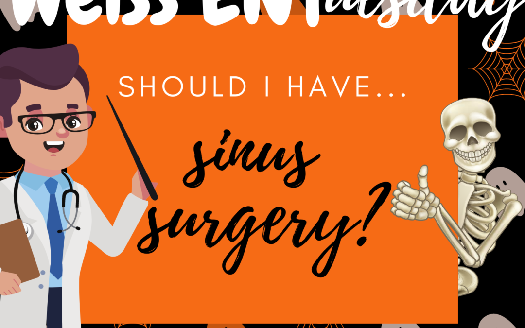 Should I have sinus surgery?